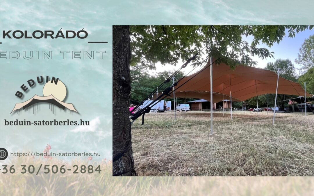 450 m2 Beduin rendezvénysátor a Kolorádó fesztiválon